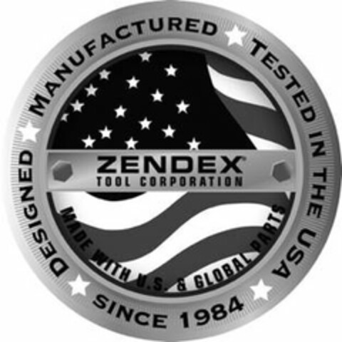 DESIGNED MANUFACTURED TESTED IN THE USASINCE 1984; ZENDEX TOOL CORPORATION; MADE WITH U.S. & GLOBAL PARTS Logo (USPTO, 09/04/2018)