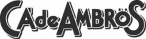 CA DE AMBRÖS Logo (USPTO, 01/02/2009)
