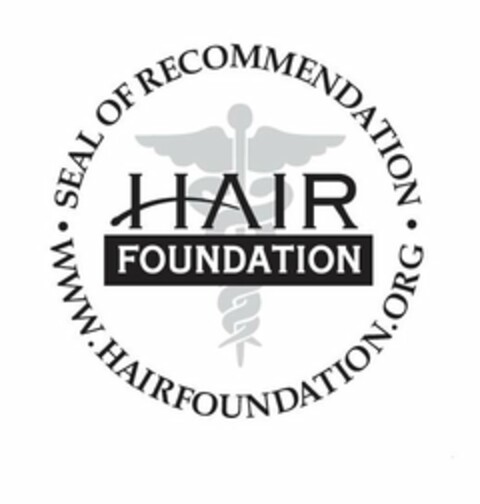 SEAL OF RECOMMENDATION HAIR FOUNDATION WWW.HAIRFOUNDATION.ORG SEAL OF RECOMMENDATION Logo (USPTO, 16.12.2009)