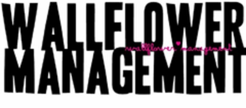 WALLFLOWER MANAGEMENT Logo (USPTO, 17.08.2013)