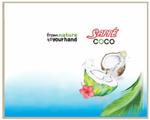 FROM NATURE TO YOUR HAND SAPPE COCO Logo (USPTO, 12.12.2013)