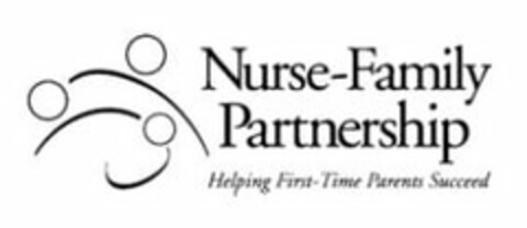 NURSE-FAMILY PARTNERSHIP HELPING FIRST TIME PARENTS SUCCEED Logo (USPTO, 08.12.2014)