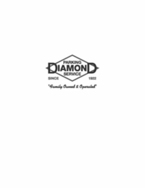 DIAMOND PARKING SERVICE SINCE 1922 "FAMILY OWNED & OPERATED" Logo (USPTO, 07/26/2016)