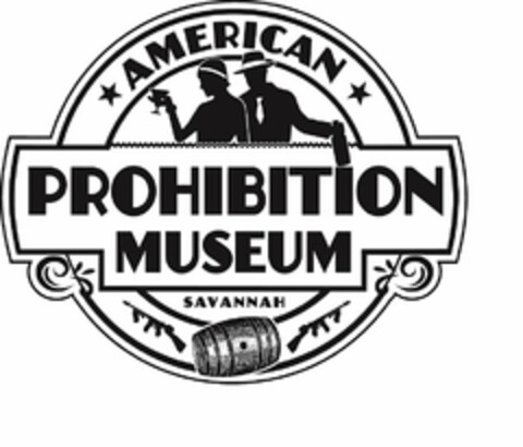 AMERICAN PROHIBITION MUSEUM SAVANNAH Logo (USPTO, 07/10/2018)