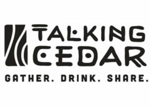 TALKING CEDAR GATHER. DRINK. SHARE. Logo (USPTO, 01.05.2020)