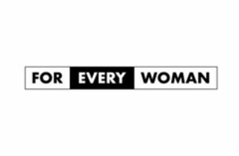 FOR EVERY WOMAN Logo (USPTO, 08/25/2020)