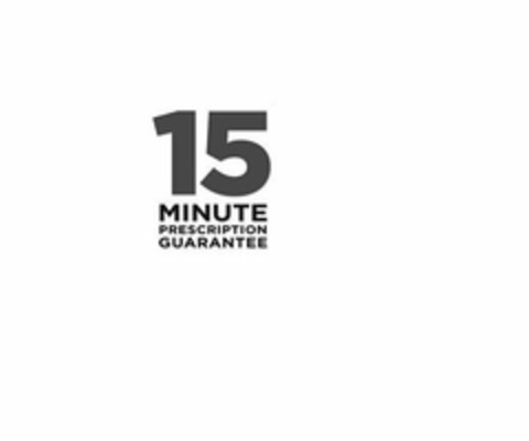 15 MINUTE PRESCRIPTION GUARANTEE Logo (USPTO, 06/21/2010)