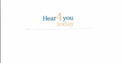 HEAR 4 YOU TODAY Logo (USPTO, 22.05.2012)