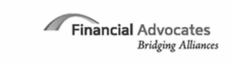 FINANCIAL ADVOCATES BRIDGING ALLIANCES Logo (USPTO, 09.08.2012)