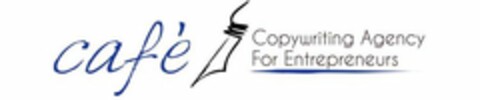 CAFÉ COPYWRITING AGENCY FOR ENTREPRENEURS Logo (USPTO, 24.10.2012)