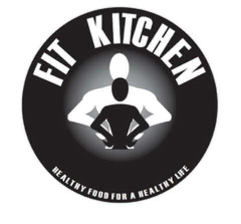 FIT KITCHEN HEALTHY FOOD FOR A HEALTHY LIFE Logo (USPTO, 17.04.2014)