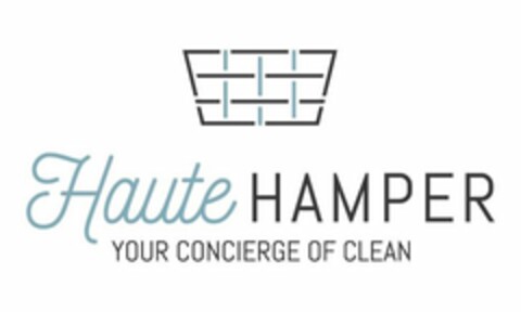 HAUTE HAMPER YOUR CONCIERGE OF CLEAN Logo (USPTO, 07/31/2017)