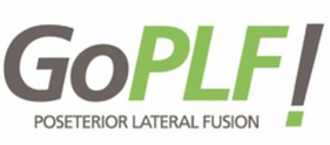 GO PLF! POSETERIOR LATERAL FUSION Logo (USPTO, 09/20/2017)