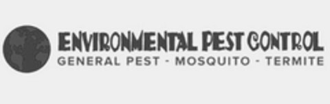 ENVIRONMENTAL PEST CONTROL GENERAL PEST- MOSQUITO - TERMITE Logo (USPTO, 11.10.2017)