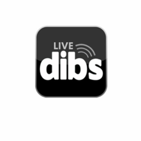 LIVE DIBS Logo (USPTO, 06/11/2010)