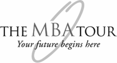 THE MBA TOUR YOUR FUTURE BEGINS HERE Logo (USPTO, 26.10.2010)