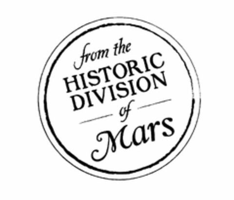 FROM THE HISTORIC DIVISION OF MARS Logo (USPTO, 15.02.2012)