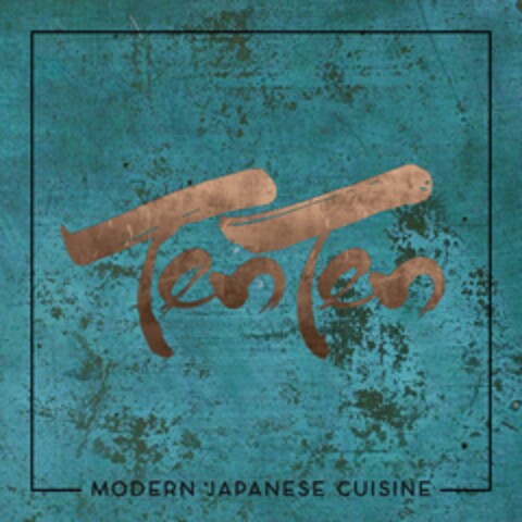 TENTEN MODERN JAPANESE CUISINE Logo (USPTO, 29.06.2016)