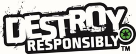 DESTROY RESPONSIBLY Logo (USPTO, 27.03.2019)