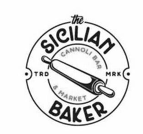 THE SICILIAN BAKER CANNOLI BAR & MARKET TRD MRK Logo (USPTO, 01.01.2020)