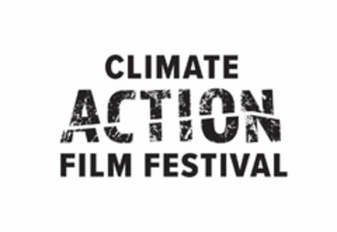 CLIMATE ACTION FILM FESTIVAL Logo (USPTO, 06.02.2020)