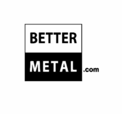 BETTER METAL.COM Logo (USPTO, 15.04.2010)