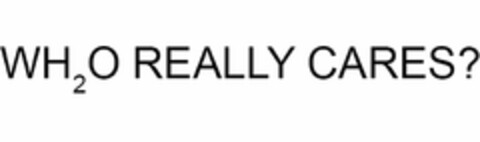 WH2O REALLY CARES? Logo (USPTO, 05.04.2011)