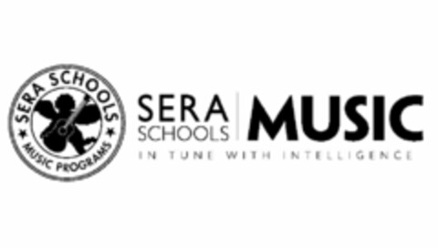 SERA SCHOOLS MUSIC IN TUNE WITH INTELLIGENCE SERA SCHOOLS MUSIC PROGRAMS Logo (USPTO, 01.05.2012)