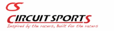 CS CIRCUIT SPORTS INSPIRED BY THE RACERS, BUILT FOR THE RACERS Logo (USPTO, 09/27/2013)