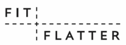 FIT + FLATTER Logo (USPTO, 02.03.2016)