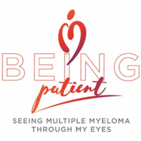 BEING PATIENT SEEING MULTIPLE MYELOMA THROUGH MY EYES Logo (USPTO, 28.05.2018)