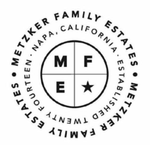 METZKER FAMILY ESTATES NAPA CALIFORNIA ESTABLISHED TWENTY FOURTEEN M E F Logo (USPTO, 06/14/2018)