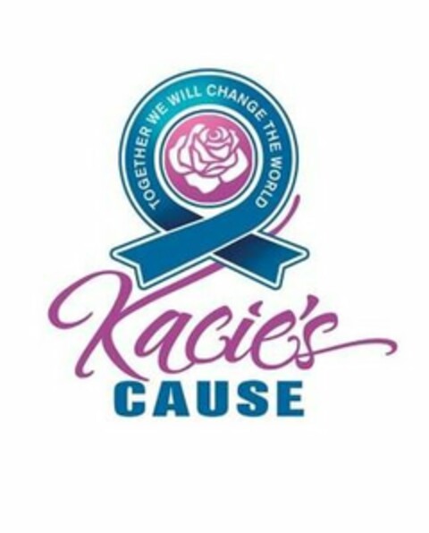 KACIE'S CAUSE TOGETHER WE WILL CHANGE THE WORLD Logo (USPTO, 25.02.2019)