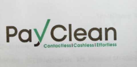 PAY CLEAN CONTACTLESS CASHLESS EFFORTLESS Logo (USPTO, 09/21/2020)