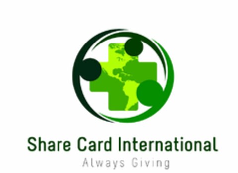 SHARE CARD INTERNATIONAL ALWAYS GIVING Logo (USPTO, 26.01.2012)