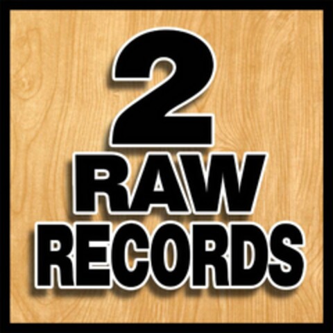 2 RAW RECORDS Logo (USPTO, 02.08.2012)