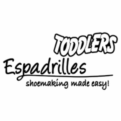 TODDLERS ESPADRILLES SHOEMAKING MADE EASY! Logo (USPTO, 25.02.2015)