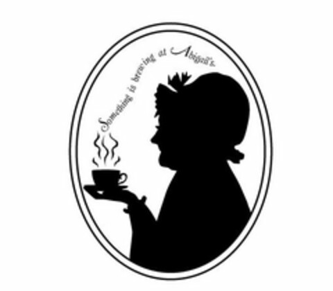 SOMETHING IS BREWING AT ABIGAIL'S. Logo (USPTO, 04.06.2015)