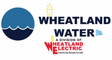 WHEATLAND WATER A DIVISION OF WHEATLANDELECTRIC DELIVERING ENERGY FOR LIFE Logo (USPTO, 04/03/2018)