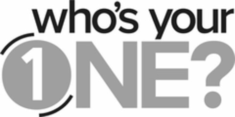 WHO'S YOUR 1 ONE? Logo (USPTO, 01/05/2019)