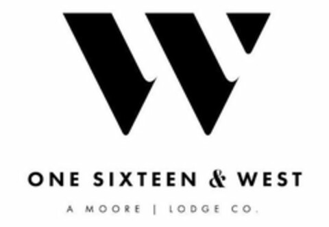 W ONE SIXTEEN & WEST A MOORE | LODGE CO. Logo (USPTO, 06.11.2019)