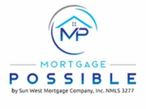 MP MORTGAGE POSSIBLE BY SUN WEST MORTGAGE COMPANY, INC. NMLS 3277 Logo (USPTO, 24.07.2020)