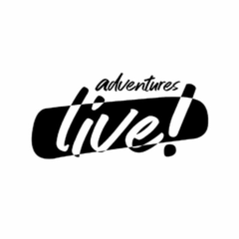 ADVENTURES LIVE! Logo (USPTO, 08/26/2020)