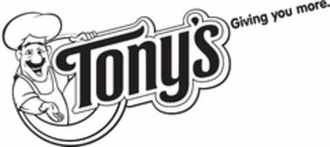 TONY'S GIVING YOU MORE Logo (USPTO, 01.02.2010)