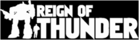 REIGN OF THUNDER Logo (USPTO, 06.04.2012)