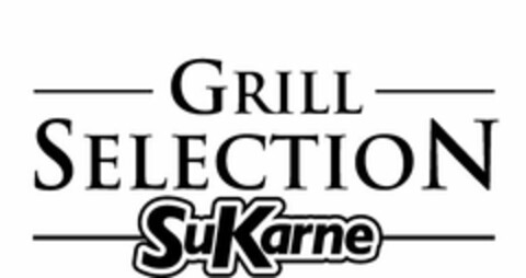 GRILL SELECTION SUKARNE Logo (USPTO, 07/10/2017)