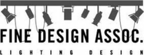 FINE DESIGN ASSOC. LIGHTING DESIGN Logo (USPTO, 10/17/2017)