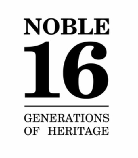 NOBLE 16 GENERATIONS OF HERITAGE Logo (USPTO, 09.04.2020)