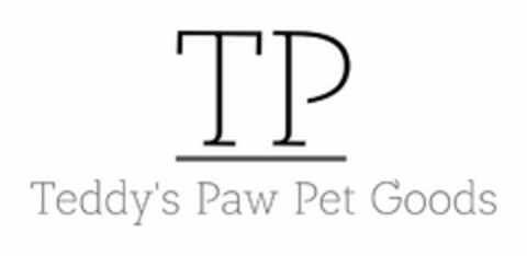 TP TEDDY'S PAW PET GOODS Logo (USPTO, 07/15/2020)