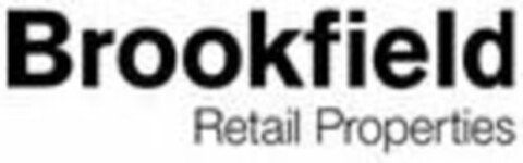 BROOKFIELD RETAIL PROPERTIES Logo (USPTO, 09/10/2010)